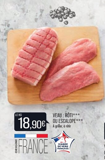 Match Veau : rôti ou escalope offre
