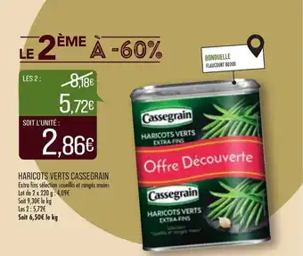 Match Haricots verts cassegrain offre