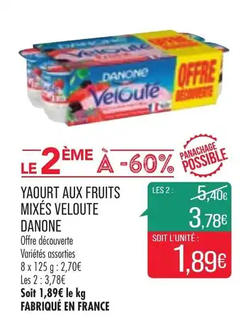Match Yaourt aux fruits mixés veloute danone offre