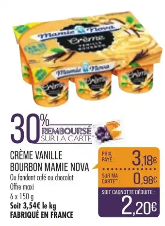 Match Crème vanille bourbon mamie nova offre