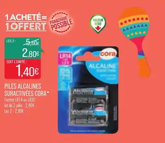 Match Piles alcalines suractivées cora offre