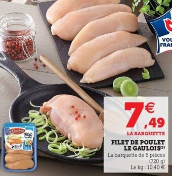 Hyper U Filet de poulet le gaulois offre