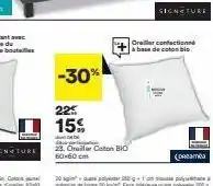 BUT -30% 22€ 15% 23. oreiller coton bio 60x60 cm oreiller confection à base de coton bio signature (dame offre