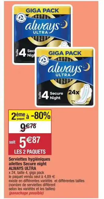 Migros Serviettes Hygiéniques Ailettes Secure Night Always Ultra offre
