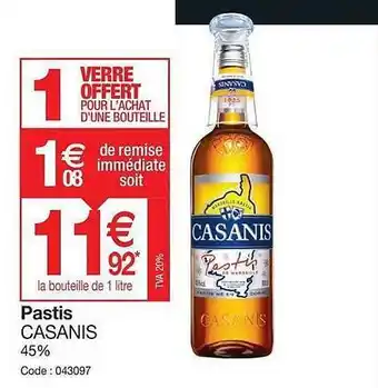Promocash Pastis Casanis offre