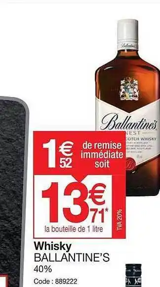 Promocash Whisky Ballantine's offre