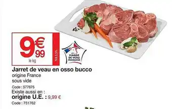 Promocash Jarret De Veau En Osso Bucco offre