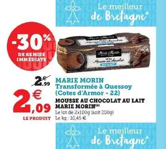 U Express Mousse Au Chocolat Au Lait Marie Morin offre