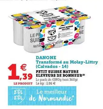 U Express Petit Suisse Nature éleveurs De Bonheur offre