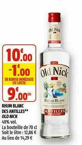 Coccinelle Supermarché Rhum Blanc Des Antilles Old Nick offre