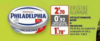 Coccinelle Supermarché Spécialité Fromagère Nature Xl Philadelphia offre
