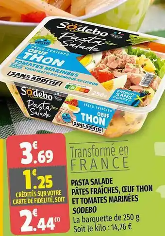 Coccinelle Supermarché Pasta Salade Pâtes Fraîches, œuf Thon Et Tomates Marinées Sodebo offre