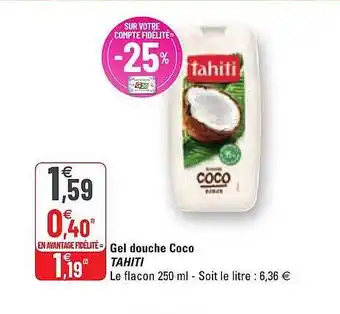 G20 Gel Douche Coco Tahiti offre