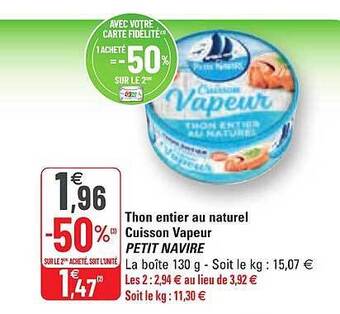 G20 Thon Entier Au Naturel Cuisson Vapeur Petit Navire offre