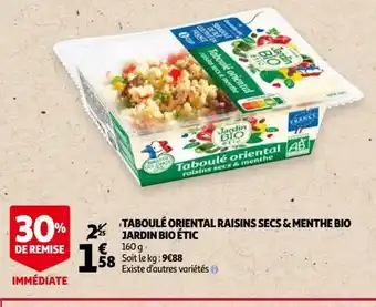 Auchan Taboulé Oriental Raisins Secs & Menthe Bio Jardin Bio étic offre
