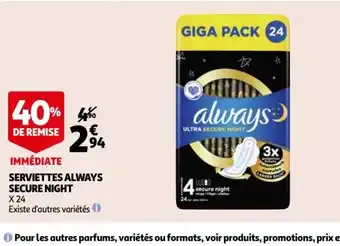 Auchan Supermarché Serviettes Always Secure Night offre