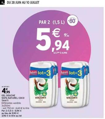 Intermarché Gel Douche 100% Naturel Coco Tahiti offre
