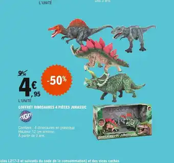E.Leclerc Coffret Dinosaures 4 Pièces Jurassic offre