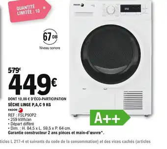 E.Leclerc Fagor Sèche Linge P,A,C 9kg offre