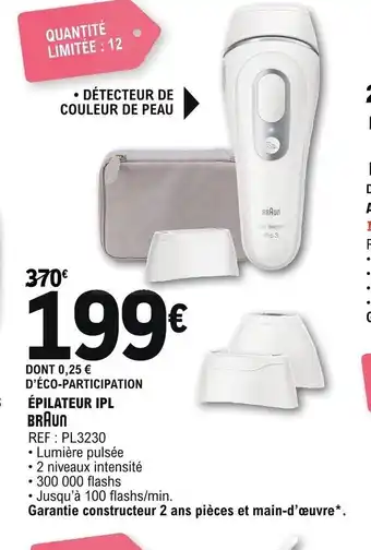 E.Leclerc Braun Épilateur Ipl offre