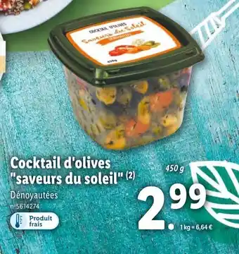 Lidl Cocktail d'Olives Saveurs Du Soleil offre