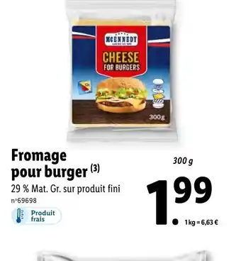 Lidl Fromage Pour Burger offre