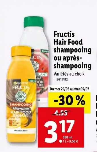 Lidl Fructis Hair Food Shampooing Ou Après-Shampooing offre