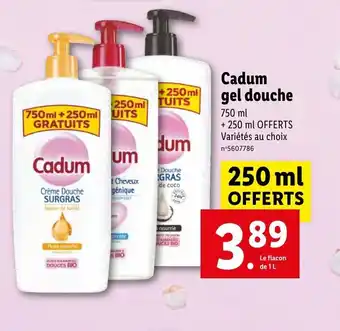 Lidl Cadum Gel Douche offre