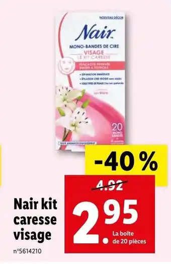 Lidl Nair Kit Caresse Visage offre