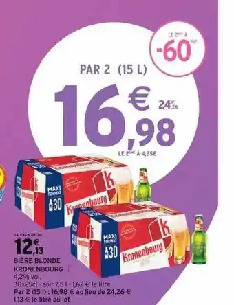 Intermarché Bière Blonde Kronenbourg offre