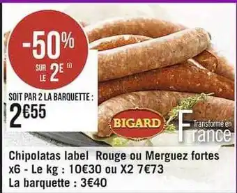 Chipolatas Label Rouge Ou Merguez Fortes