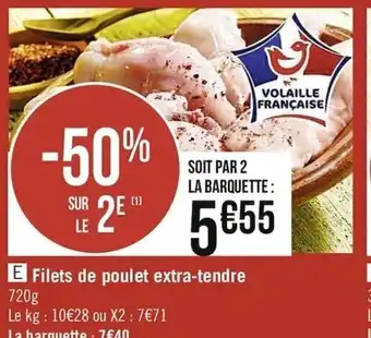 Casino Supermarchés Filets de poulet extra-tendre offre