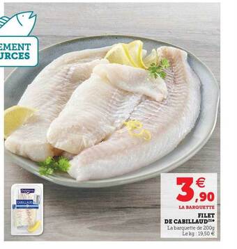 Super U Filet De Cabillaud offre