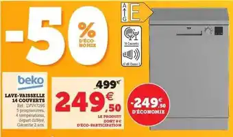 Super U Lave-vaisselle 14 Couverts Beko offre