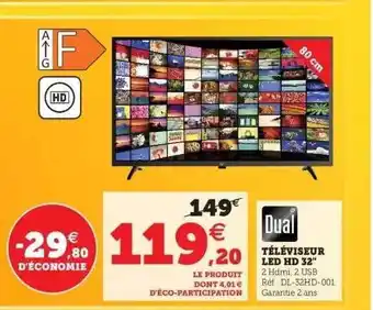 Super U Téléviseur Led Hd 32 offre