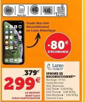 Super U Iphone Xs Reconditionné Largo offre