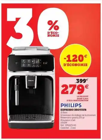 Hyper U Expresso Broyeur Philips offre