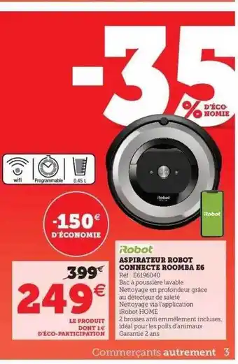 Hyper U Aspirateur Robot Connecté Roomba E6 Robot offre