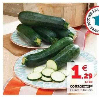 Super U Courgette offre