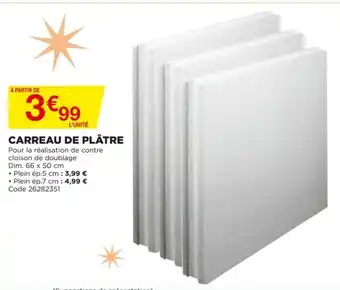 Bricomarché Carreau de plâtre offre