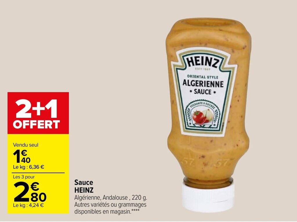 Promo HEINZ sauce chez Carrefour Market