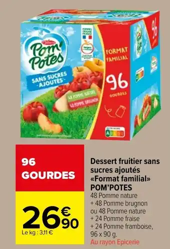Carrefour Market POM'POTES dessert fruitier sans sucres ajoutés offre