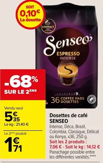 Carrefour Market SENSEO dosettes de café offre