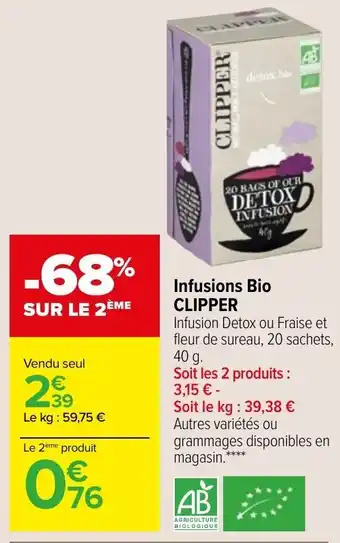 Carrefour Market CLIPPER infusions bio offre