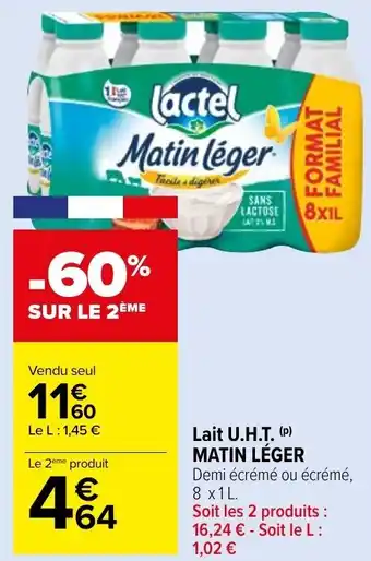 Carrefour Market MATIN LÉGER lait U.H.T. offre