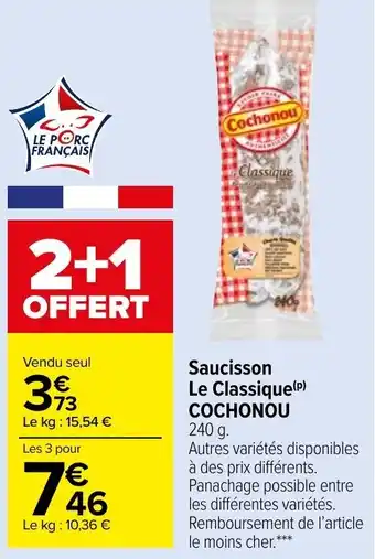 Carrefour Market COCHONOU saucisson le classique offre