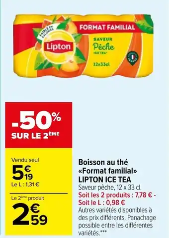Carrefour Market LIPTON ICE TEA boisson au thè format familial offre