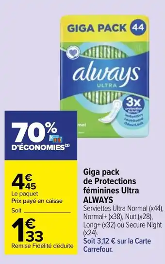 Carrefour Market ALWAYS giga pack de protections féminines ultra offre