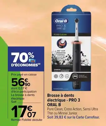 Carrefour Market ORAL B brosse à dents électrique - PRO 3 offre