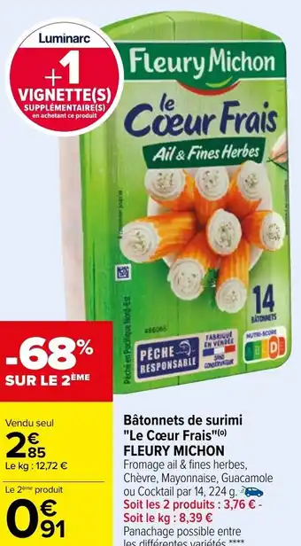 Carrefour Market FLEURY MICHON bâtonnets de surimi le cœur frais offre
